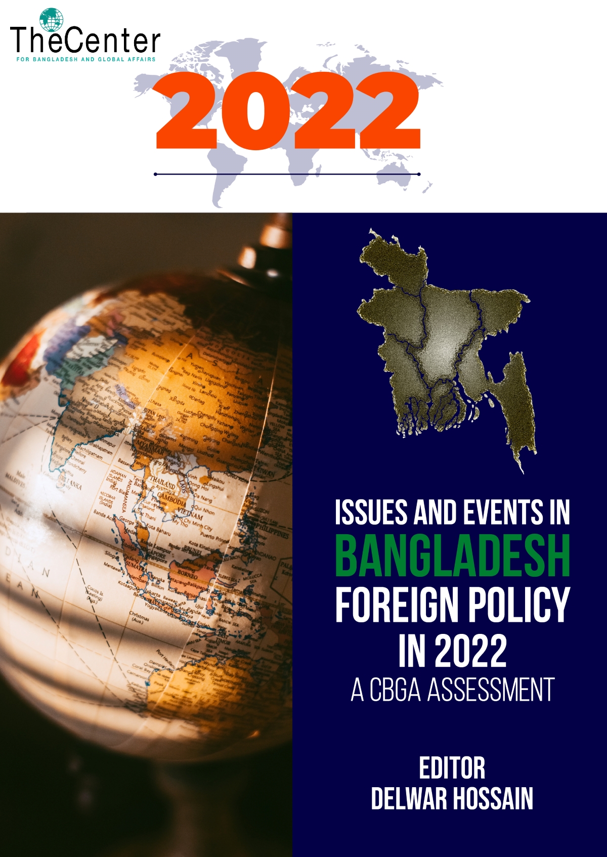 Issues And Events In Bangladesh Foreign Policy In 2022 A Cbga Assessment The Krf Center For 9377